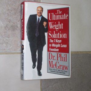 The Ultimate Weight Solution by Dr. Phil McGraw